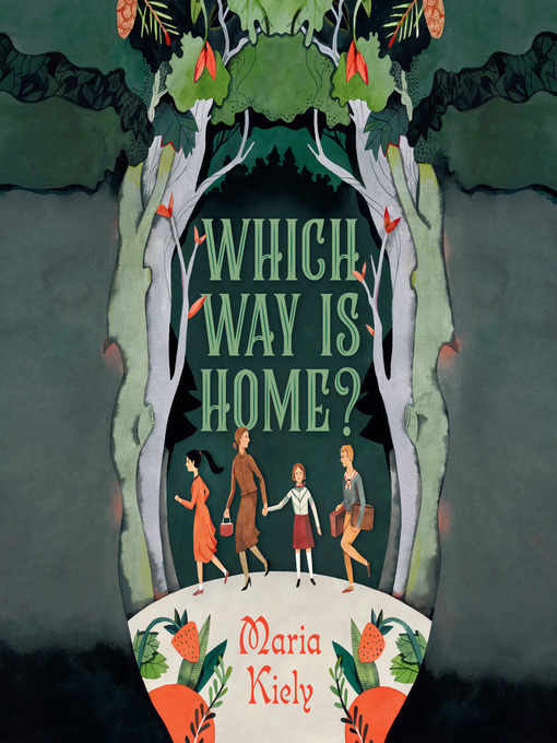 Title details for Which Way Is Home? by Maria Kiely - Available